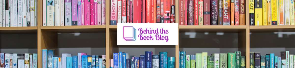 Behind the Book Blog